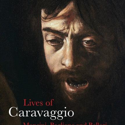 The Lives of Caravaggio