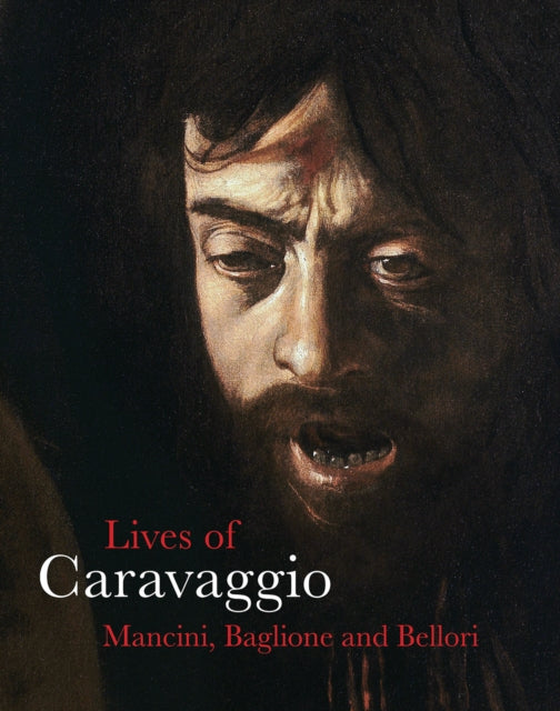 The Lives of Caravaggio