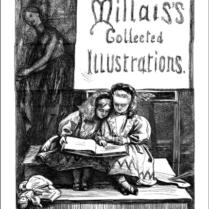 Millaiss Collected Illustrations
