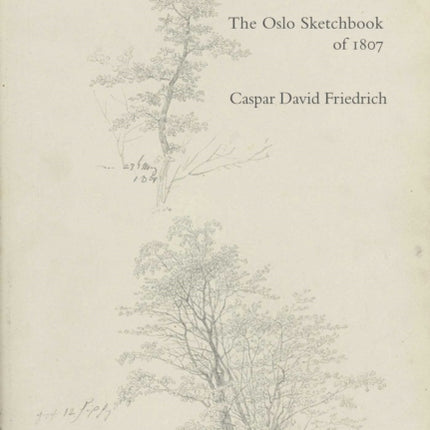The Oslo Sketchbook of 1807