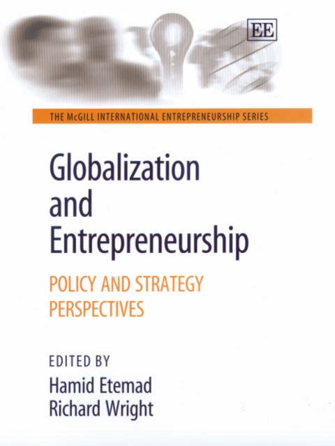 Globalization and Entrepreneurship: Policy and Strategy Perspectives