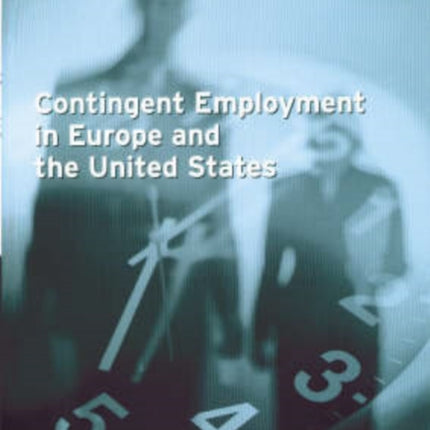 Contingent Employment in Europe and the United