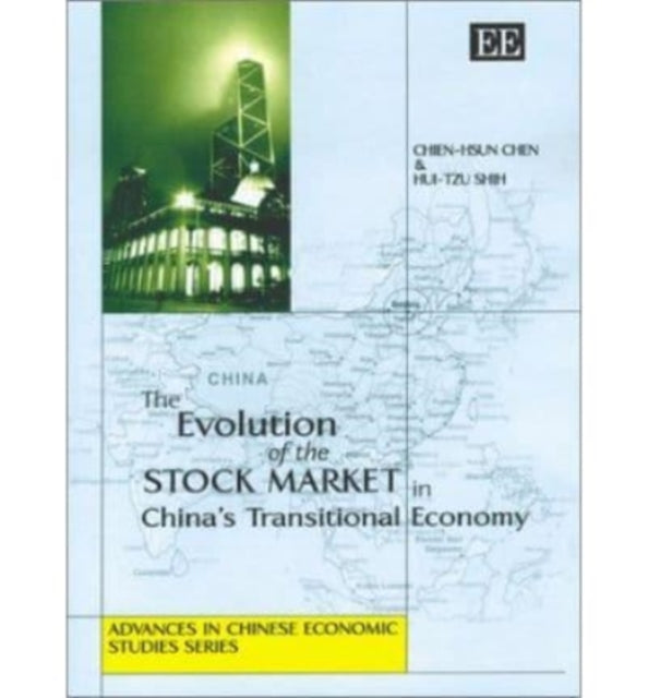 The Evolution of the Stock Market in China’s Transitional Economy