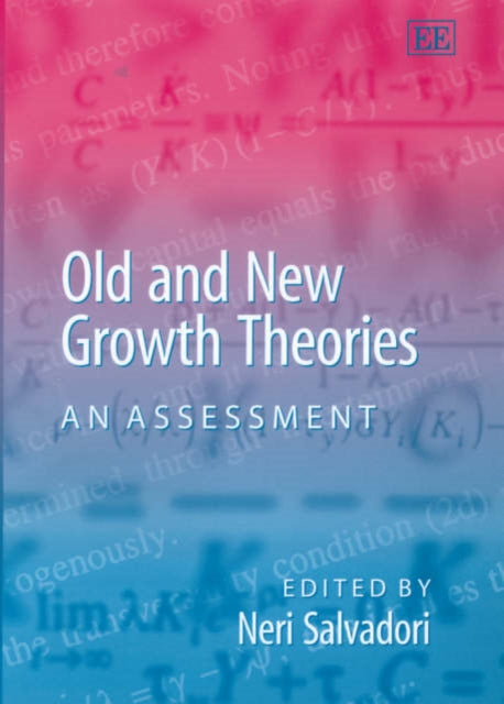 Old and New Growth Theories: An Assessment