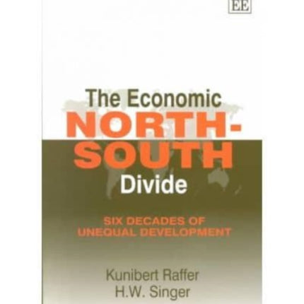 The Economic North–South Divide: Six Decades of Unequal Development