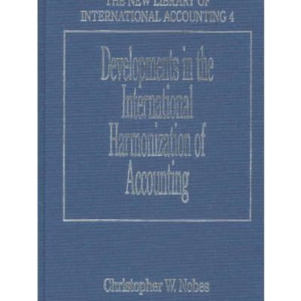 Developments in the International Harmonization of Accounting