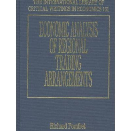 Economic Analysis of Regional Trading Arrangements