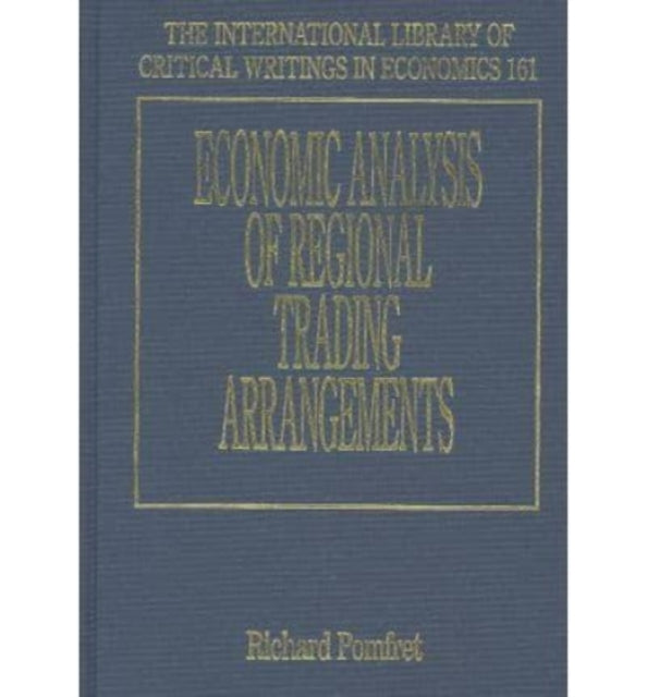 Economic Analysis of Regional Trading Arrangements