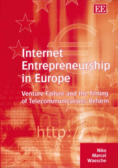 Internet Entrepreneurship in Europe: Venture