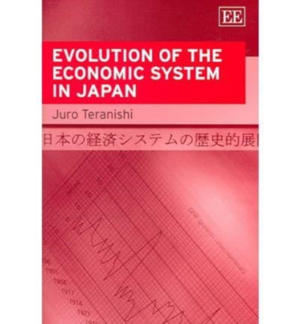 Evolution of the Economic System in Japan