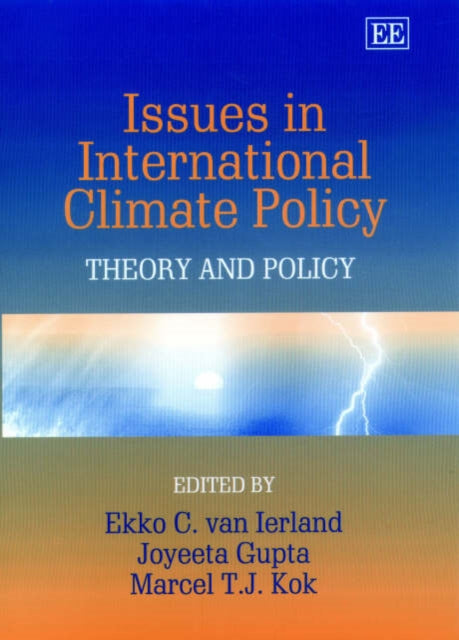 Issues in International Climate Policy: Theory and Policy