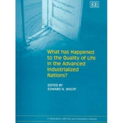 What Has Happened to the Quality of Life in the