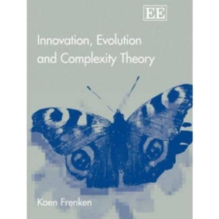 Innovation, Evolution and Complexity Theory