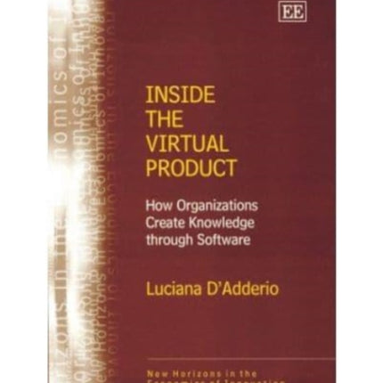 Inside the Virtual Product: How Organizations