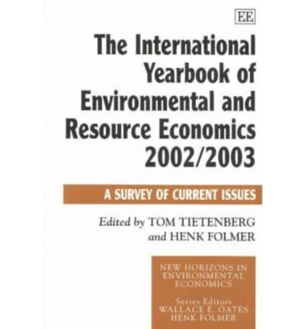 The International Yearbook of Environmental and Resource Economics 2002/2003: A Survey of Current Issues