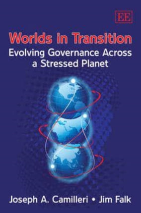 Worlds in Transition: Evolving Governance Across a Stressed Planet