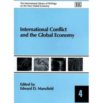 International Conflict and the Global Economy