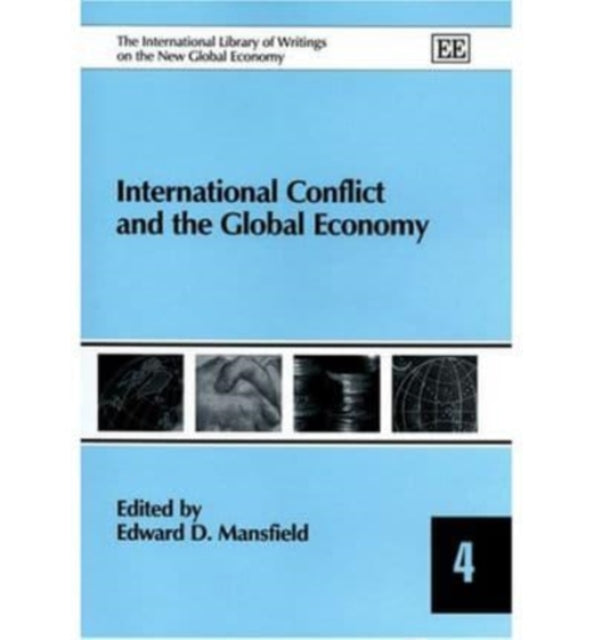 International Conflict and the Global Economy