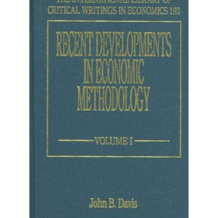 Recent Developments in Economic Methodology