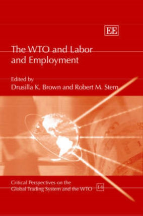 The WTO and Labor and Employment