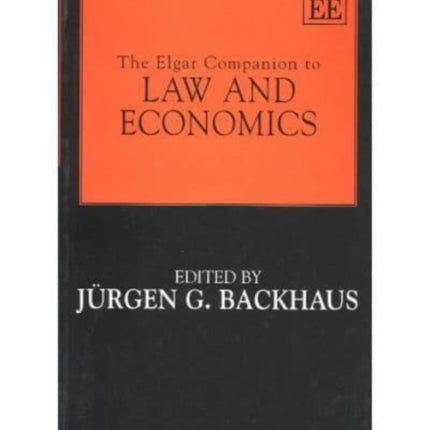 The Elgar Companion to Law and Economics