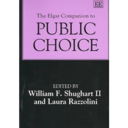 The Elgar Companion to Public Choice