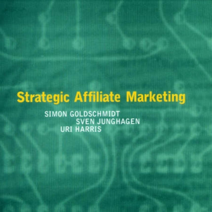 Strategic Affiliate Marketing