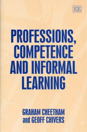 Professions, Competence and Informal Learning