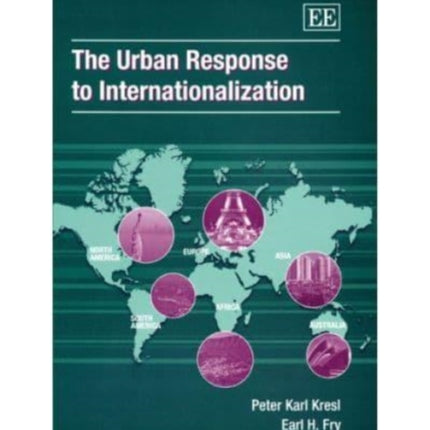 The Urban Response to Internationalization