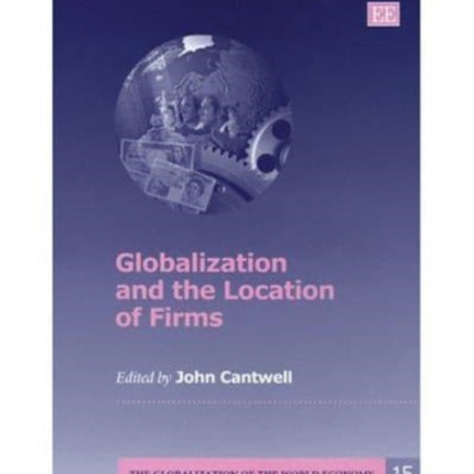 Globalization and the Location of Firms