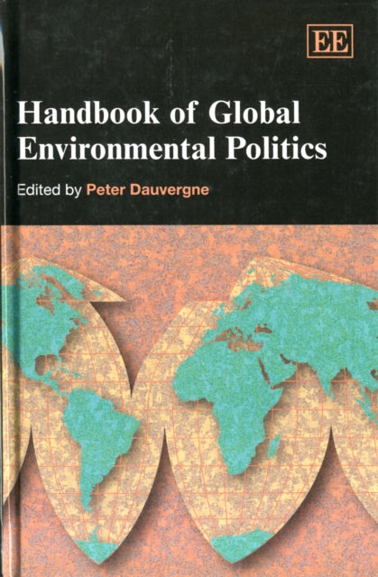 Handbook of Global Environmental Politics