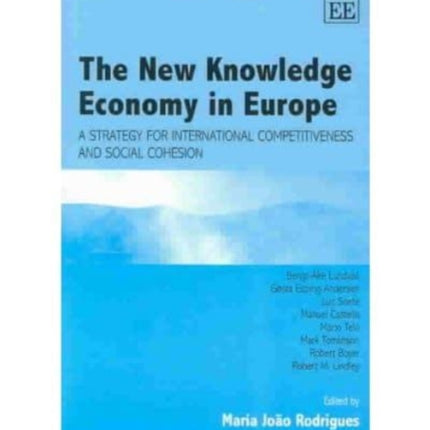 The New Knowledge Economy in Europe: A Strategy