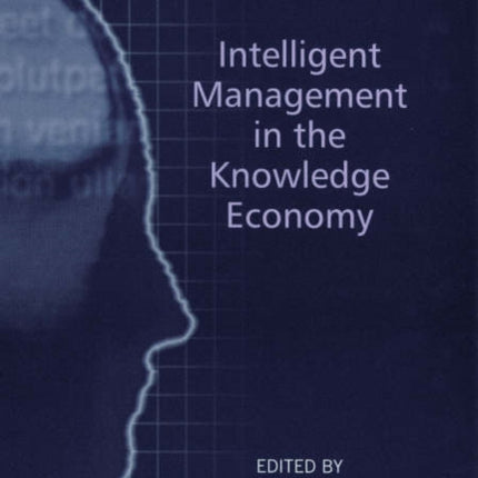 Intelligent Management in the Knowledge Economy