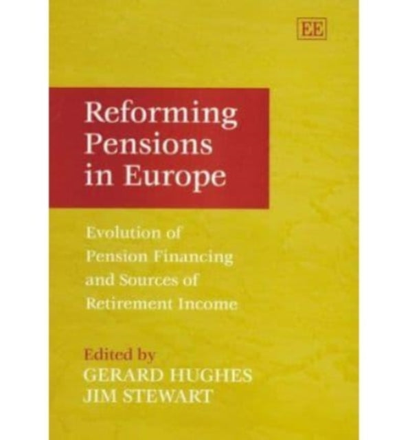 Reforming Pensions in Europe: Evolution of