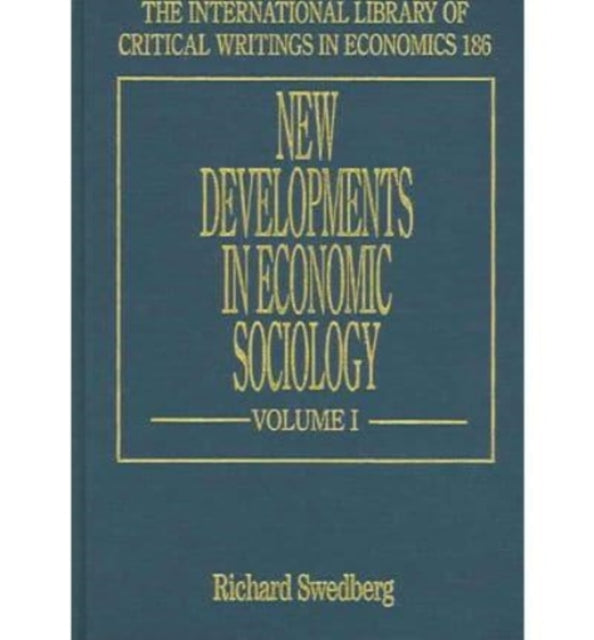 New Developments in Economic Sociology