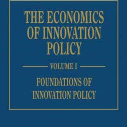 The Economics of Innovation Policy