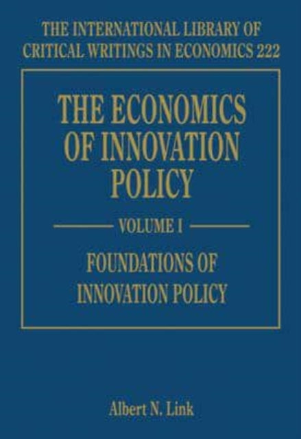 The Economics of Innovation Policy