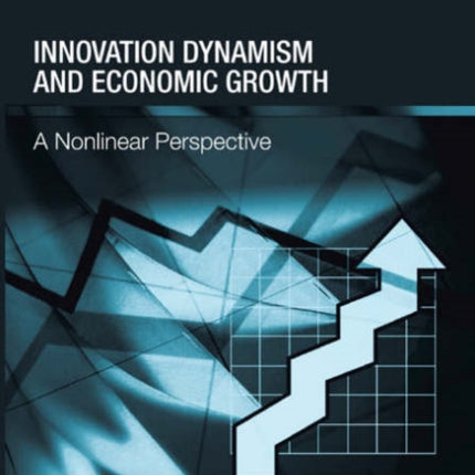 Innovation Dynamism and Economic Growth: A Nonlinear Perspective