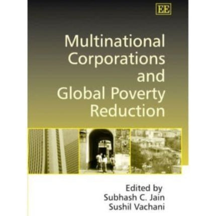 Multinational Corporations and Global Poverty Reduction