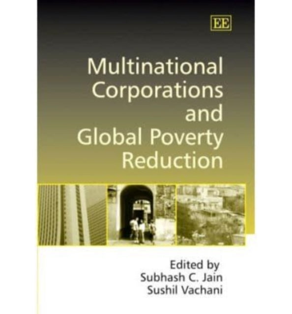 Multinational Corporations and Global Poverty Reduction