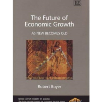 The Future of Economic Growth: As New Becomes Old