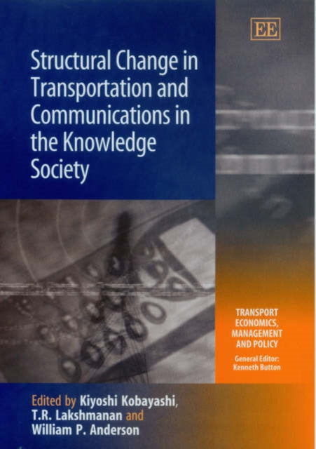 Structural Change in Transportation and Communications in the Knowledge Society