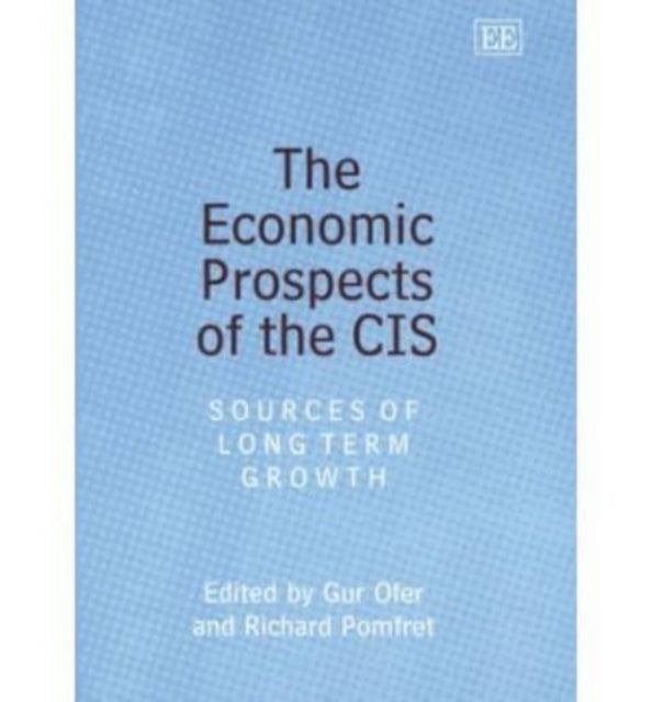 The Economic Prospects of the CIS: Sources of Long Term Growth