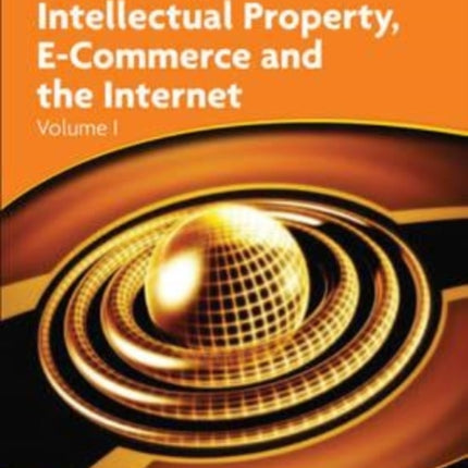 The WTO, Intellectual Property, E-Commerce and the Internet