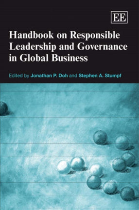 Handbook on Responsible Leadership and Governance in Global Business