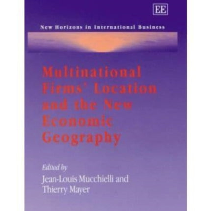 Multinational Firms’ Location and the New Economic Geography