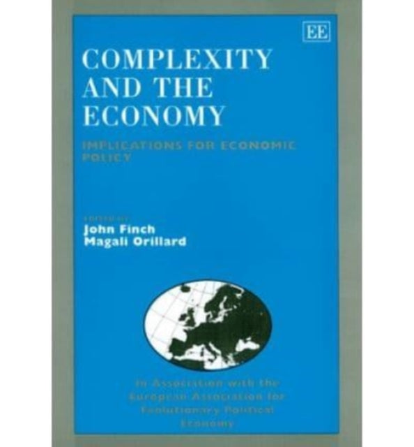 Complexity and the Economy: Implications for Economic Policy