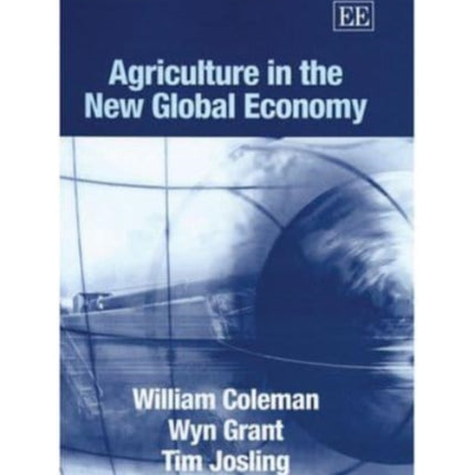 Agriculture in the New Global Economy