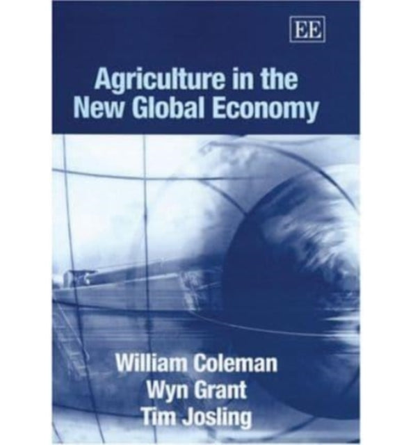 Agriculture in the New Global Economy