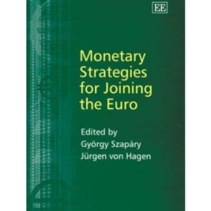 Monetary Strategies for Joining the Euro